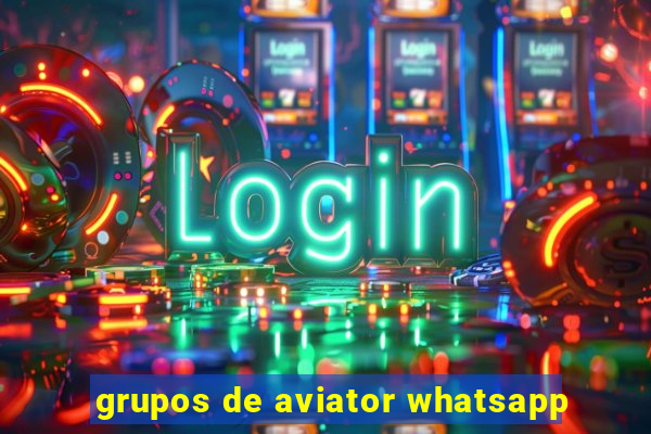 grupos de aviator whatsapp